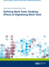 Buchcover Defining Work Tools: Studying Effects of Digitalising Work Tools
