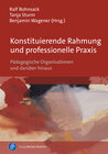Buchcover Konstituierende Rahmung und professionelle Praxis