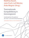 Buchcover Transnationale Europabildung in Grenzregionen