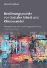 Buchcover Berührungspunkte von Sozialer Arbeit und Klimawandel