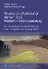 Buchcover Wissenschaftsdidaktik als kritische Kommunikationsanalyse