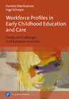 Buchcover Workforce Profiles in Early Childhood Education and Care