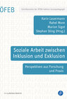 Buchcover Soziale Arbeit zwischen Inklusion und Exklusion