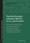 Buchcover Paarbeziehungen schwuler Männer im 21. Jahrhundert