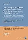 Buchcover Die Beteiligung von Kindern und Jugendlichen an der Gefährdungseinschätzung gemäß § 8a SGB VIII