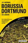 Buchcover 111 Gründe, Borussia Dortmund zu lieben