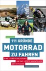 Buchcover 111 Gründe, Motorrad zu fahren