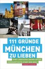 Buchcover 111 Gründe, München zu lieben