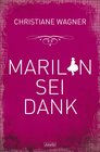 Buchcover Marilyn sei Dank