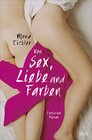 Buchcover Von Sex, Liebe und Farben