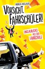 Buchcover Vorsicht, Fahrschüler!