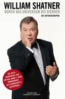 Buchcover William Shatner. Durch das Universum bis hierher