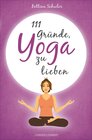 Buchcover 111 Gründe, Yoga zu lieben