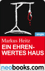 Buchcover Ein ehrenwertes Haus (neobooks Single)