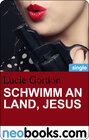 Buchcover Schwimm an Land, Jesus (neobooks Single)