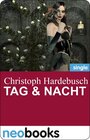 Buchcover Tag & Nacht (neobooks Singles)