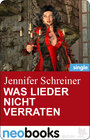 Buchcover Was Lieder nicht verraten (neobooks Singles)