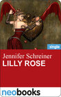 Buchcover Lilly Rose (neobooks Singles)