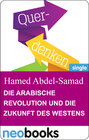 Buchcover Die arabische Revolution und die Zukunft des Westens.