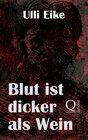 Buchcover Blut ist dicker als Wein