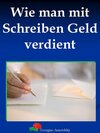 Buchcover Wie man mit Schreiben Geld verdient