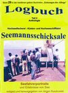 Buchcover Logbuch – Teil 2 – Anthologie – Hochseefischerei – Küsten- und Hochseeschifffahrt