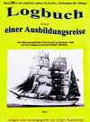 Buchcover Logbuch einer Ausbildungsreise des Matrosengefreiten Paul Hundt im Sommer 1938 auf Segelschulschiff HORST WESSEL