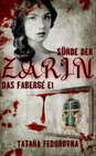 Buchcover Sünde der Zarin. Das Fabergé-Ei: Horror-Mystery-Thriller