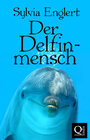 Buchcover Der Delfinmensch