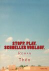 Buchcover Stopp. Play. Schneller Vorlauf