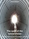 Buchcover The spell of the tunnel vision