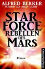Buchcover Star Force - Rebellen des Mars