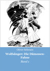 Buchcover Wolfsänger: Die Dämonen-Fahne