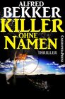 Buchcover Killer ohne Namen: Ein Jesse Trevellian Thriller