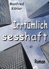 Buchcover Irrtümlich sesshaft
