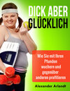 Buchcover Dick aber glücklich