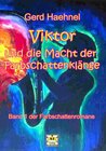 Buchcover Viktor und die Macht der Farbschattenklänge