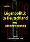 Buchcover Lügenpolitik in Deutschland und Wege zur Besserung