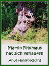 Buchcover Martin Feldmaus hat sich verlaufen