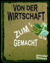 Buchcover VON DER WIRTSCHAFT ZUM AFFEN GEMACHT