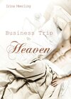 Buchcover Business Trip To Heaven