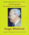 Buchcover Hugo Wietholz – ein Diakon des Rauhen Hauses – Autobiographie