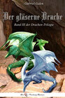 Buchcover Der gläserne Drache III