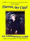 Buchcover Flarrow, der Chief – Teil 2 – Technischer Wachoffizier 1963