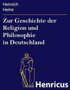 Buchcover Zur Geschichte der Religion und Philosophie in Deutschland