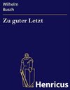 Buchcover Zu guter Letzt