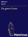 Buchcover Zu guter Letzt