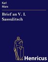 Buchcover Brief an V. I. Sassulitsch