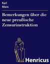 Buchcover Bemerkungen über die neue preußische Zensurinstruktion