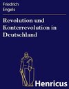 Buchcover Revolution und Konterrevolution in Deutschland